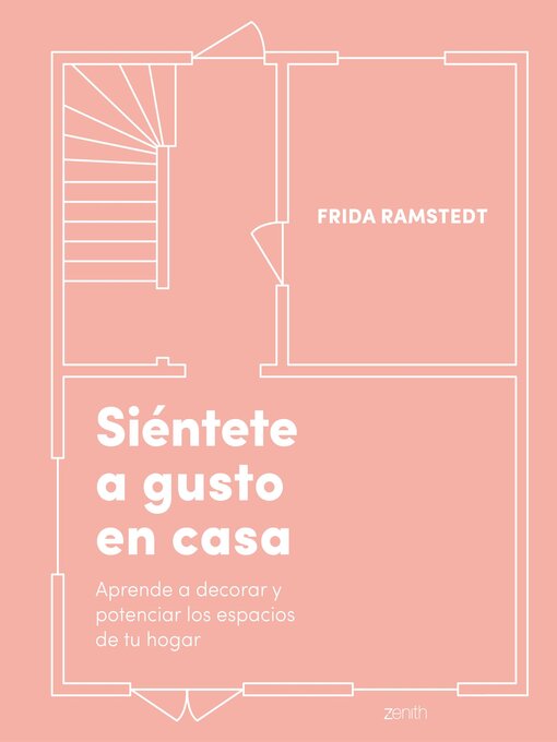 Title details for Siéntete a gusto en casa by Frida Ramstedt - Wait list